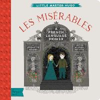 Book Cover for Les Misérables by Jennifer Adams, Victor Hugo