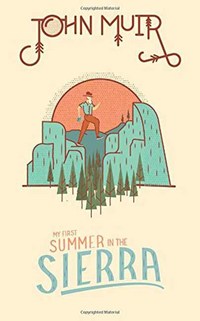 Book Cover for My First Summer in the Sierra by John Muir