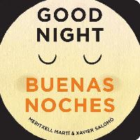 Book Cover for Good Evening - Buenas Noches by Meritxell Marti, Xavier Salomo