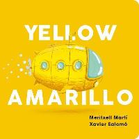 Book Cover for Yellow-Amarillo by Meritxell Martí