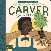 Book Cover for George Washington Carver Loved Plants by Kate Coombs