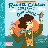 Book Cover for Rachel Carson Cared About Our World by Kate Coombs