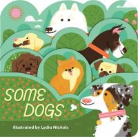Book Cover for Some Dogs by Lydia Nichols