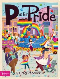 Book Cover for P Is for Pride by Greg Paprocki