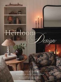 Book Cover for Heirloom Design by Anissa Zajac, Joseph Bradshaw photographs by