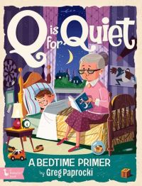 Book Cover for Q Is for Quiet by Greg Paprocki