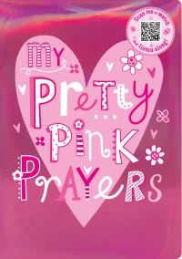 Book Cover for My Pretty Pink Prayers by Jayne Schofield