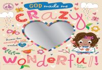 Book Cover for God Made Me Crazy Wonderful! by Paula Rodriguez