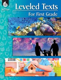 Book Cover for Leveled Texts for First Grade by Shell Education, Shell Education
