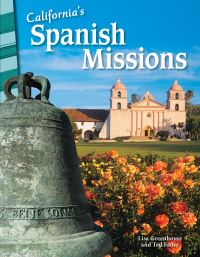 Book Cover for California's Spanish Missions by Lisa E Greathouse, Ted Fauce