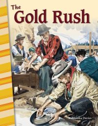Book Cover for The Gold Rush by Monika Davies