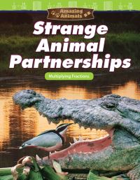 Book Cover for Strange Animal Partnerships by Jay Hwang