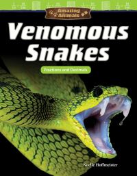 Book Cover for Venomous Snakes by Noelle Hoffmeister
