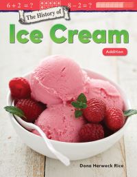 Book Cover for The History of Ice Cream by Dona Rice