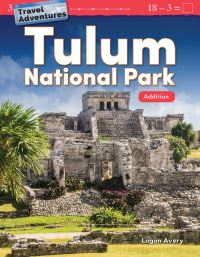 Book Cover for Tulum National Park by Logan Avery