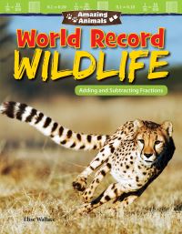 Book Cover for World Record Wildlife by Elise Wallace