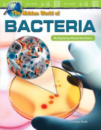 Book Cover for The Hidden World of Bacteria by Georgia Beth