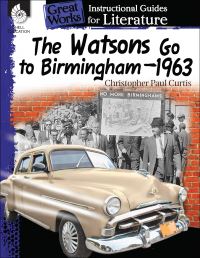Book Cover for The Watsons Go to Birmingham-1963 by Suzanne Barchers, Suzanne Barchers, Suzanne Barchers