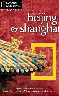 Book Cover for Beijing and Shanghai by Andrew D W Forbes, Paul Mooney, National Geographic Society US