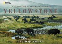 Book Cover for Yellowstone by David Quammen