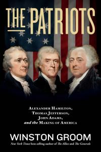 Book Cover for The Patriots by Winston Groom