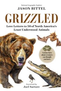 Book Cover for Grizzled by Jason Bittel