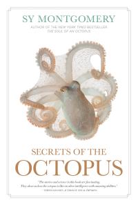 Book Cover for Secrets of the Octopus by Sy Montgomery