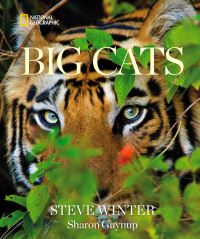 Book Cover for Big Cats by Steve Winter, Sharon Guynup