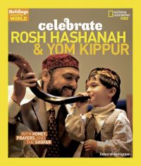 Book Cover for Celebrate Rosh Hashanah & Yom Kippur by Deborah Heiligman, Shira Stern