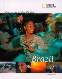 Book Cover for Brazil by Zilah Deckker, National Geographic Society US