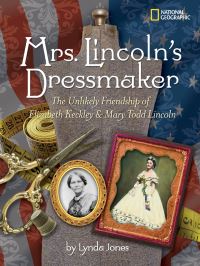 Book Cover for Mrs. Lincoln's Dressmaker by Lynda Jones