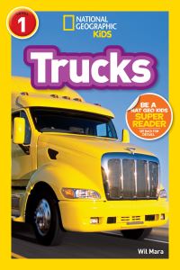 Book Cover for Trucks (National Geographic Kids Readers, Level 1). NGK Readers Level 1 by Wil Mara, National Geographic Kids