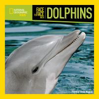 Book Cover for Face to Face With Dolphins by Flip Nicklin, Linda Nicklin