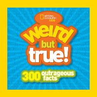 Book Cover for Weird but True by National Geographic Society US
