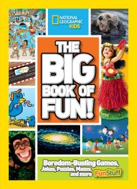 Book Cover for Big Book of Fun!, The by National Geographic