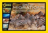 Book Cover for Great Migrations by Elizabeth Carney, National Geographic Society US