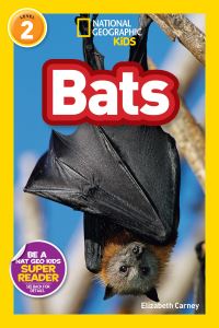 Book Cover for Bats (National Geographic Kids Readers, Level 2). NGK Readers Level 2 by Elizabeth Carney, National Geographic Kids
