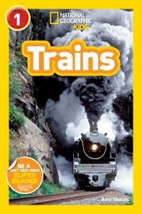 Book Cover for Trains by Amy Shields, National Geographic Kids