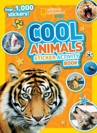 Book Cover for National Geographic Kids Cool Animals Sticker Activity Book by National Geographic Kids