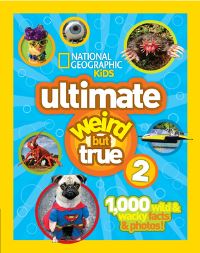 Book Cover for Ultimate Weird but True 2 by 