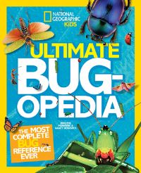 Book Cover for Ultimate Bugopedia by Darlyne Murawski, Nancy Honovich