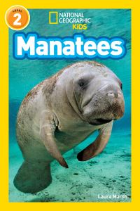 Book Cover for Manatees (National Geographic Kids Readers, Level 2). NGK Readers Level 2 by Laura Marsh, National Geographic Kids