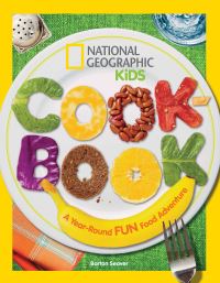 Book Cover for National Geographic Kids Cookbook by Barton Seaver