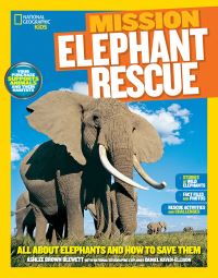 Book Cover for Mission: Elephant Rescue by Ashlee Brown Blewett, Daniel Raven-Ellison