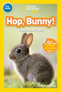 Book Cover for National Geographic Readers: Hop, Bunny! by Susan B Neuman