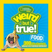 Book Cover for Weird but True! Food by National Geographic Society US