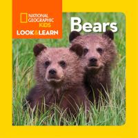 Book Cover for Bears by Eva Steele-Saccio, National Geographic Society (U.S.)