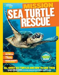 Book Cover for National Geographic Kids Mission: Sea Turtle Rescue by Karen Romano Young