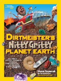 Book Cover for Dirtmeister's Nitty Gritty Planet Earth by Steve Tomecek