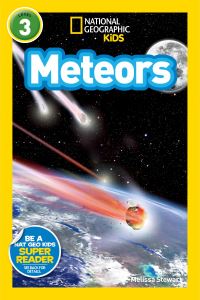 Book Cover for Meteors (National Geographic Kids Readers, Level 3). NGK Readers Level 3 by Melissa Stewart, National Geographic Kids
